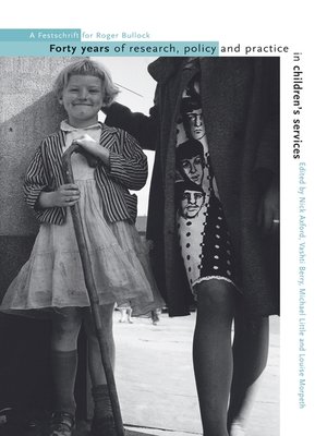 cover image of Forty Years of Research, Policy and Practice in Children's Services